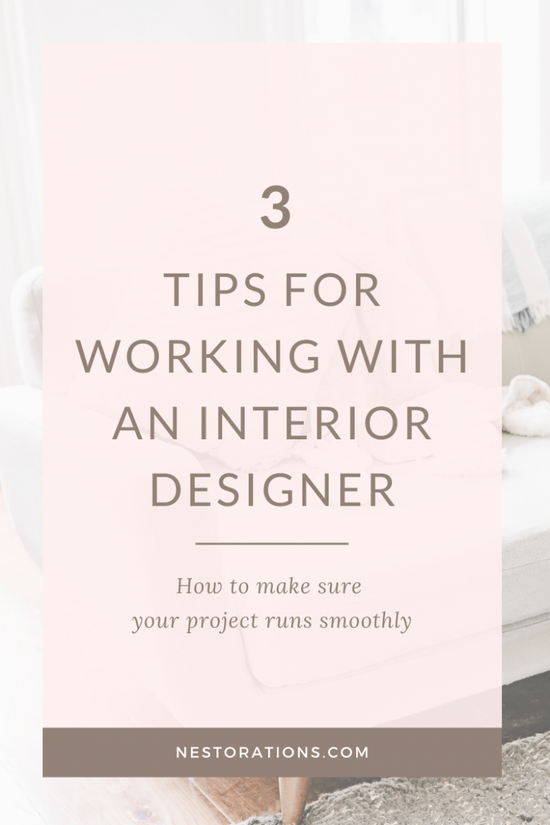 3 tips for working with an interior designer