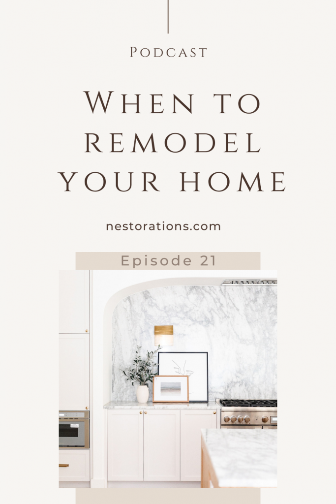 When to Remodel Your Home Post