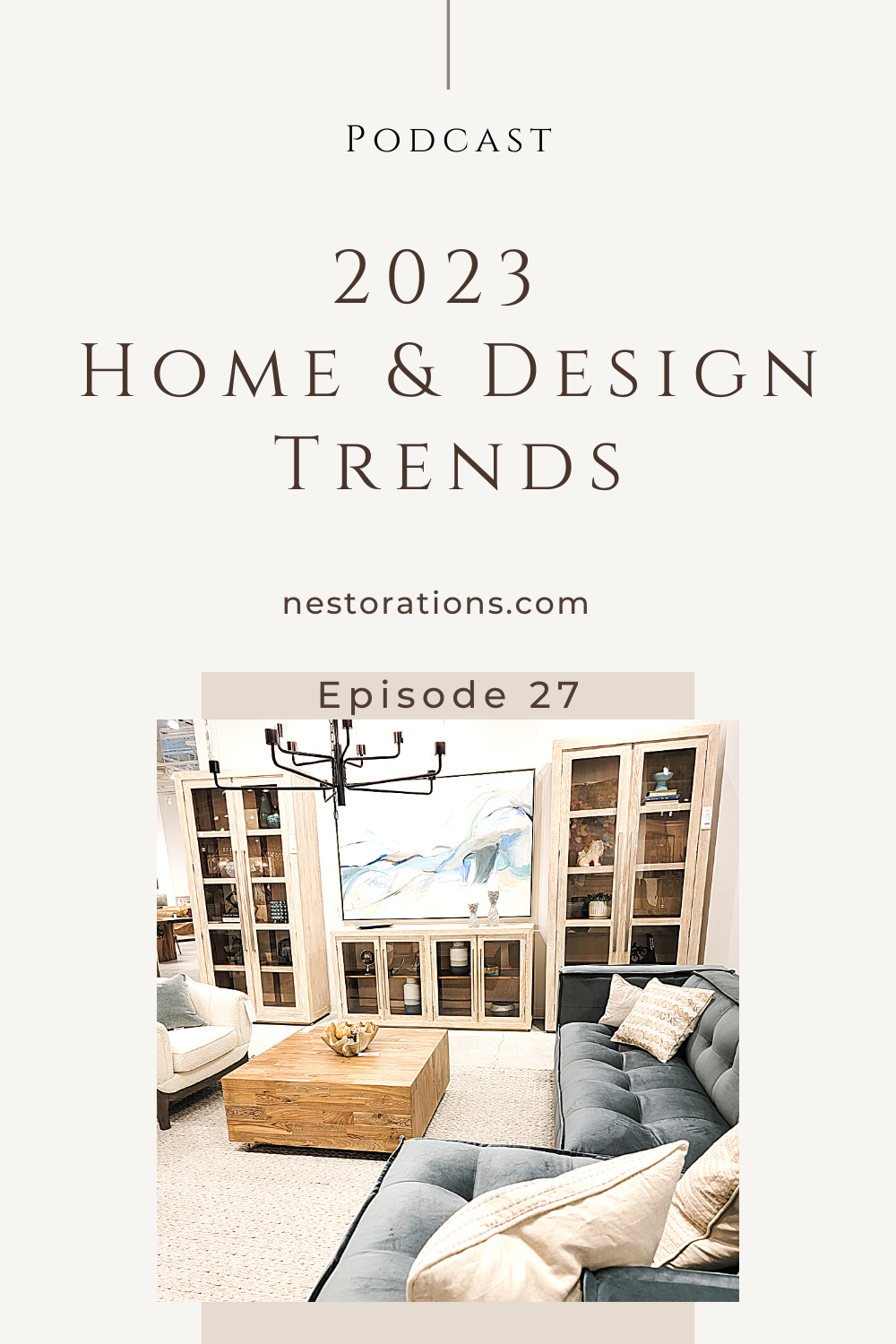Ep27 Home Design Trends 2023 