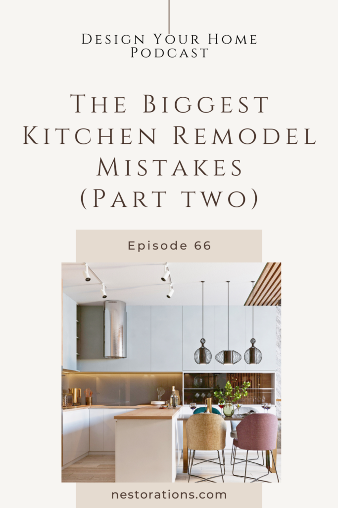 kitchen remodel mistakes