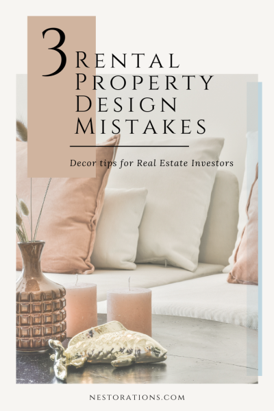 Design Mistakes for Real Estate Investors