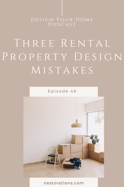 3 Rental property design mistakes