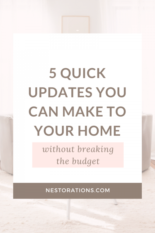 Learn 5 quick and easy updates that you can DIY in your home.
