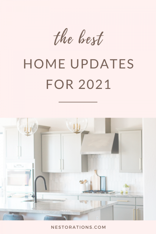 The best updates for your home in 2021