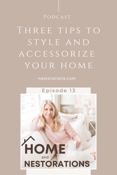 Style and accessorize your home