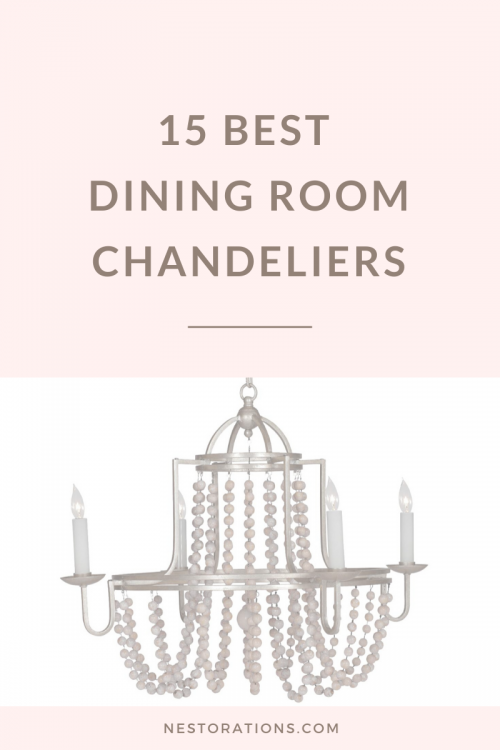 15 best dining room chandeliers to inspire you