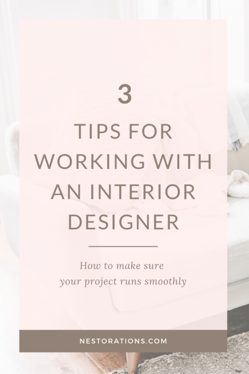 3 tips for working with an interior designer