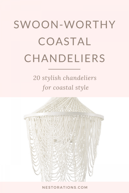 See 20 super chic coastal chandeliers to give your home that beachy vibe.